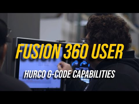 Fusion 360 User Praises Hurco for G-Code Capabilities