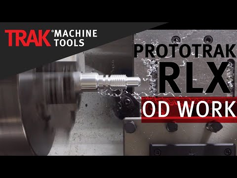 OD Programming | ProtoTRAK RLX CNC | Lathe Programming