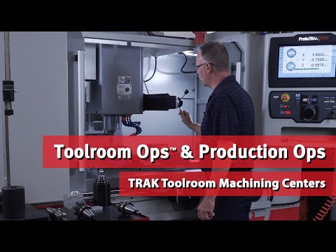 TRAK Toolroom Machining Center Demo: Toolroom Ops & Production Ops